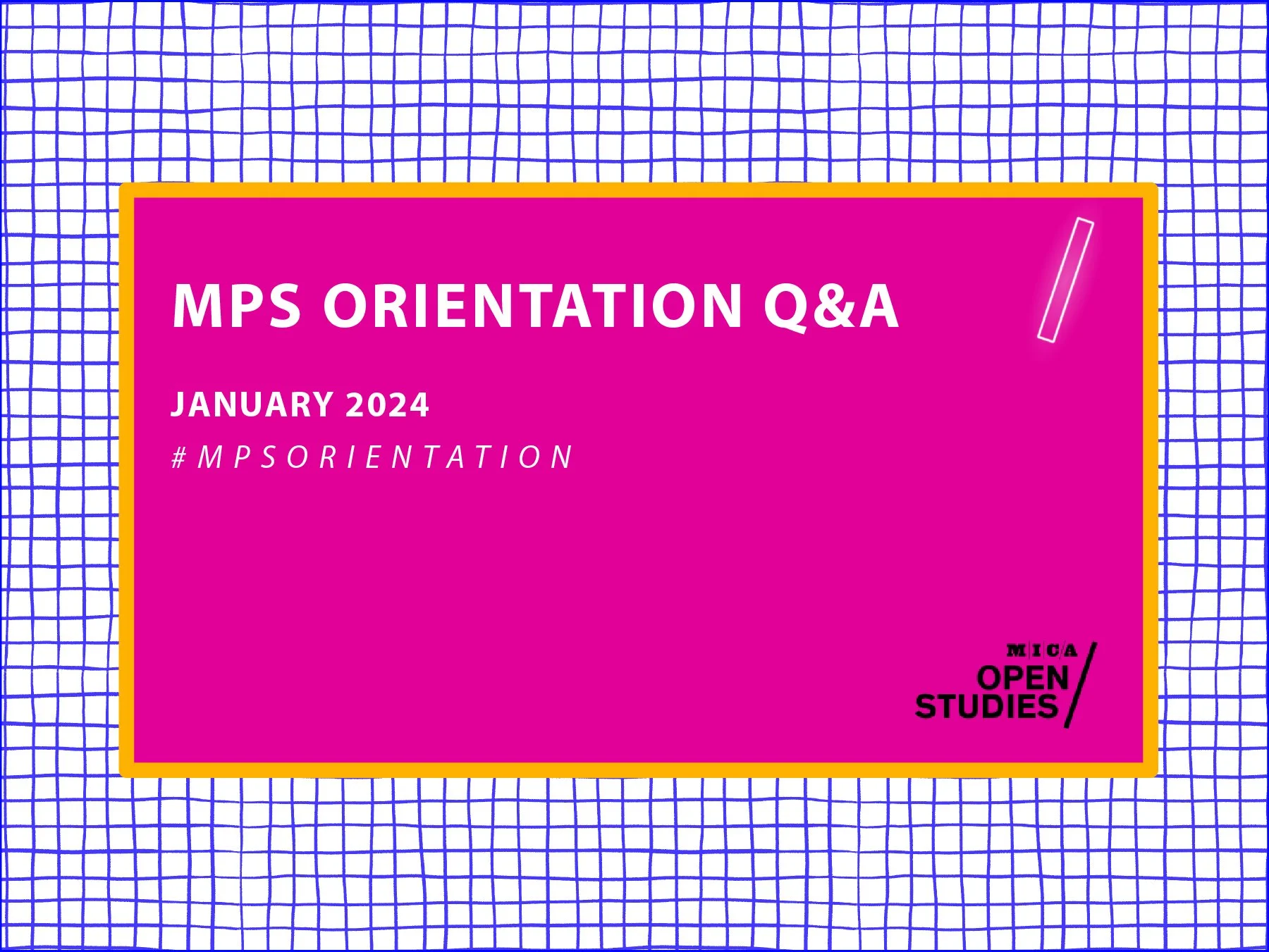 MPS Orientation Alumni Panel (Jan. 2024) | MICA