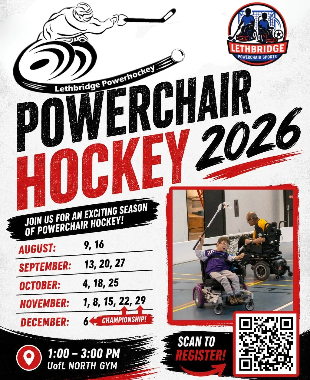 🏒 LETHBRIDGE POWERCHAIR HOCKEY 2026 🏒

Registration is now open for another exciting season of Powerchair Hockey in Lethbridge!

Whether you're a returning player or interested in trying the sport for the first time, we'd love to have you join us o