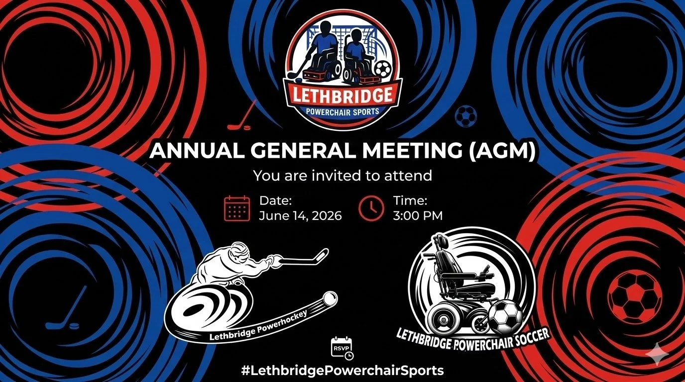 Lethbridge Powerchair Sports Association AGM

All members are invited to attend our Annual General Meeting as we review the past season and plan for the future of powerchair sports in our community.

📅 June 14, 2026
🕒 3:00 PM
Link: https://meet.goo