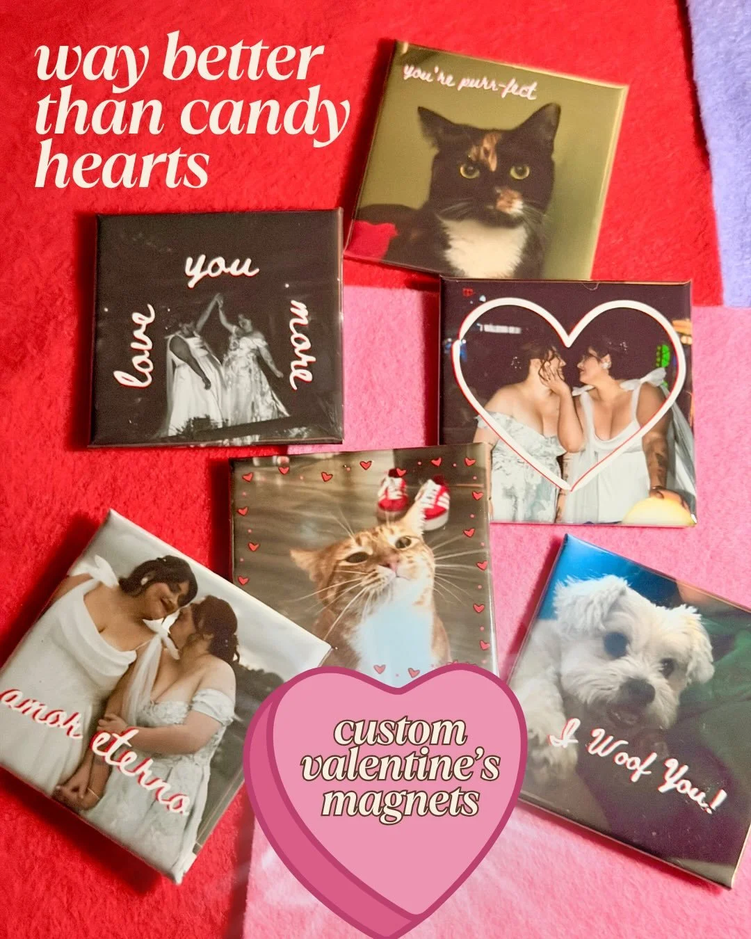 The Valentine they&rsquo;ll actually keep. 💖

Skip the flowers that wilt and the candy that disappears. Give them a memory they can look at every day.

Introducing our Sweetheart Magnet Packs. We take your favorite photos and add our limited-edition