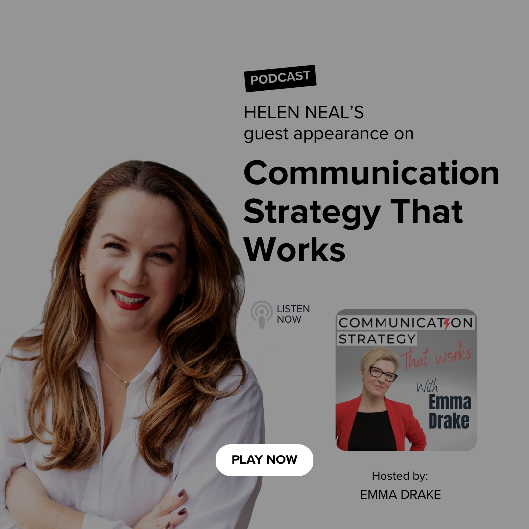 Helen Neal podcast guest appearance on Communication Strategy that Works with Emma Drake_sq2_bw.png