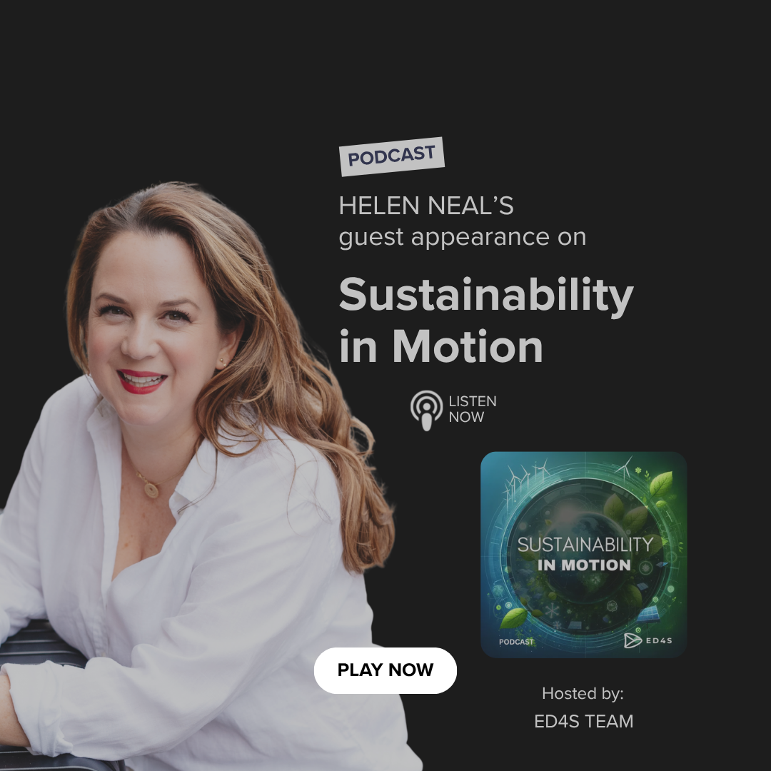 Promotional graphic for a podcast episode featuring Helen Neal about sustainability in motion, with a photo of Helen Neal smiling, a podcast logo, and a play now button.
