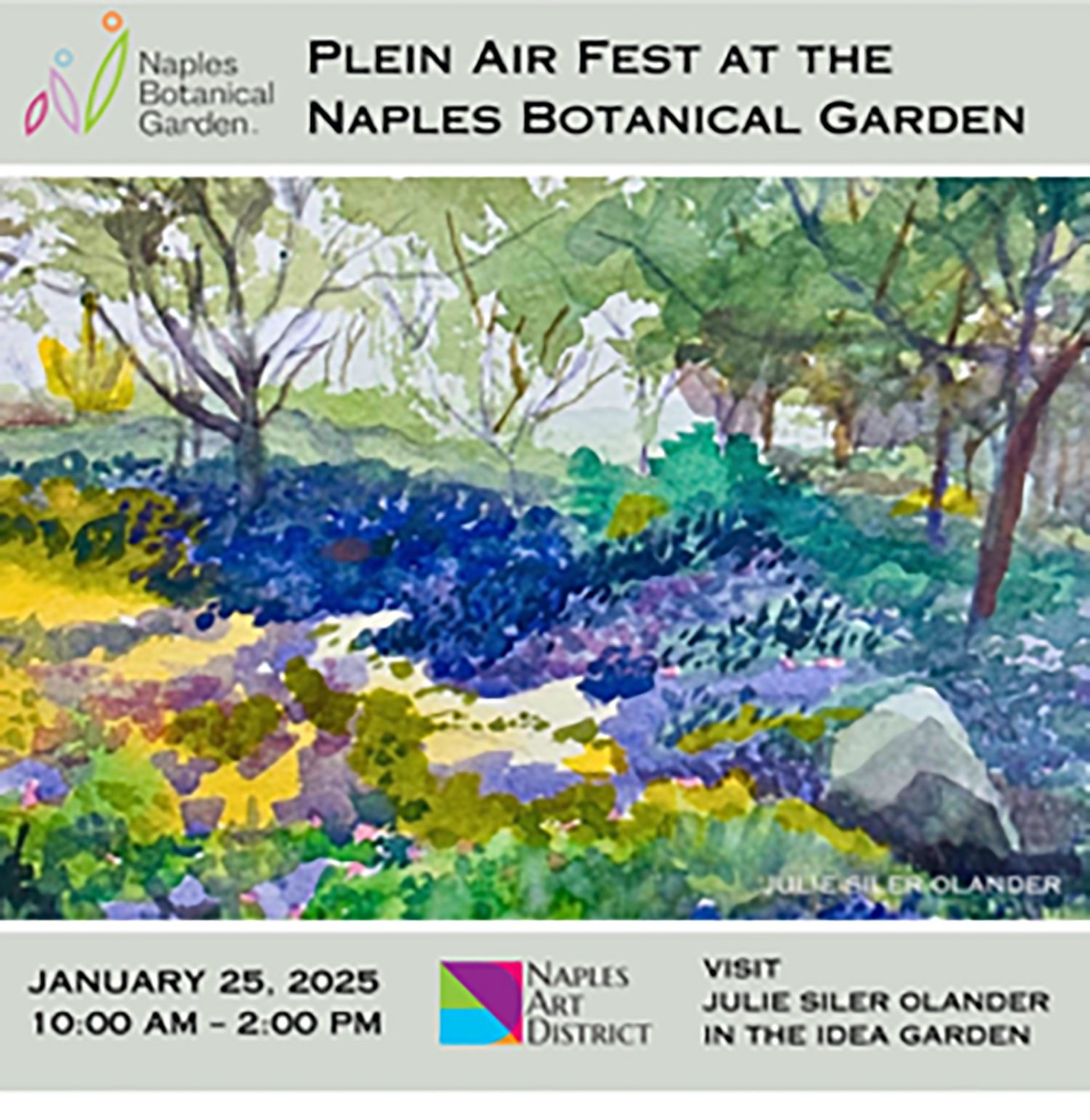 Colorful watercolor painting of a garden scene with trees and flowers promoting the plein air fest at Naples Botanical Garden on January 25, 2025, from 10:00 AM to 2:00 PM, hosted by the Naples Art District with visitor Julie Siler Olander.