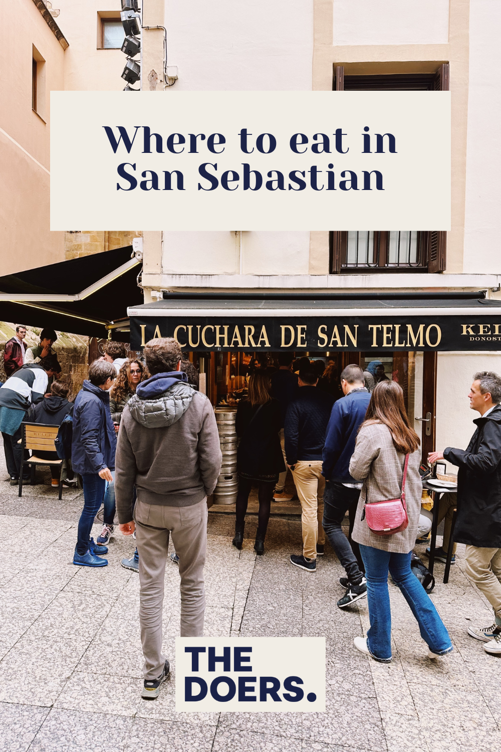 72 hrs in San Sebastian
