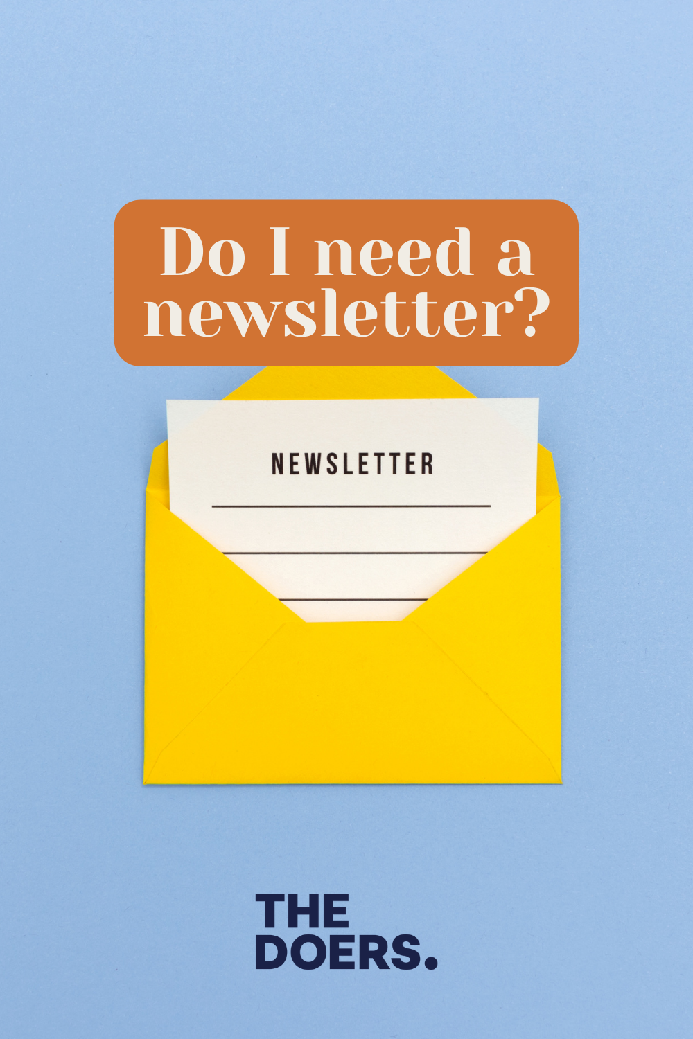 Does my business need a newsletter?