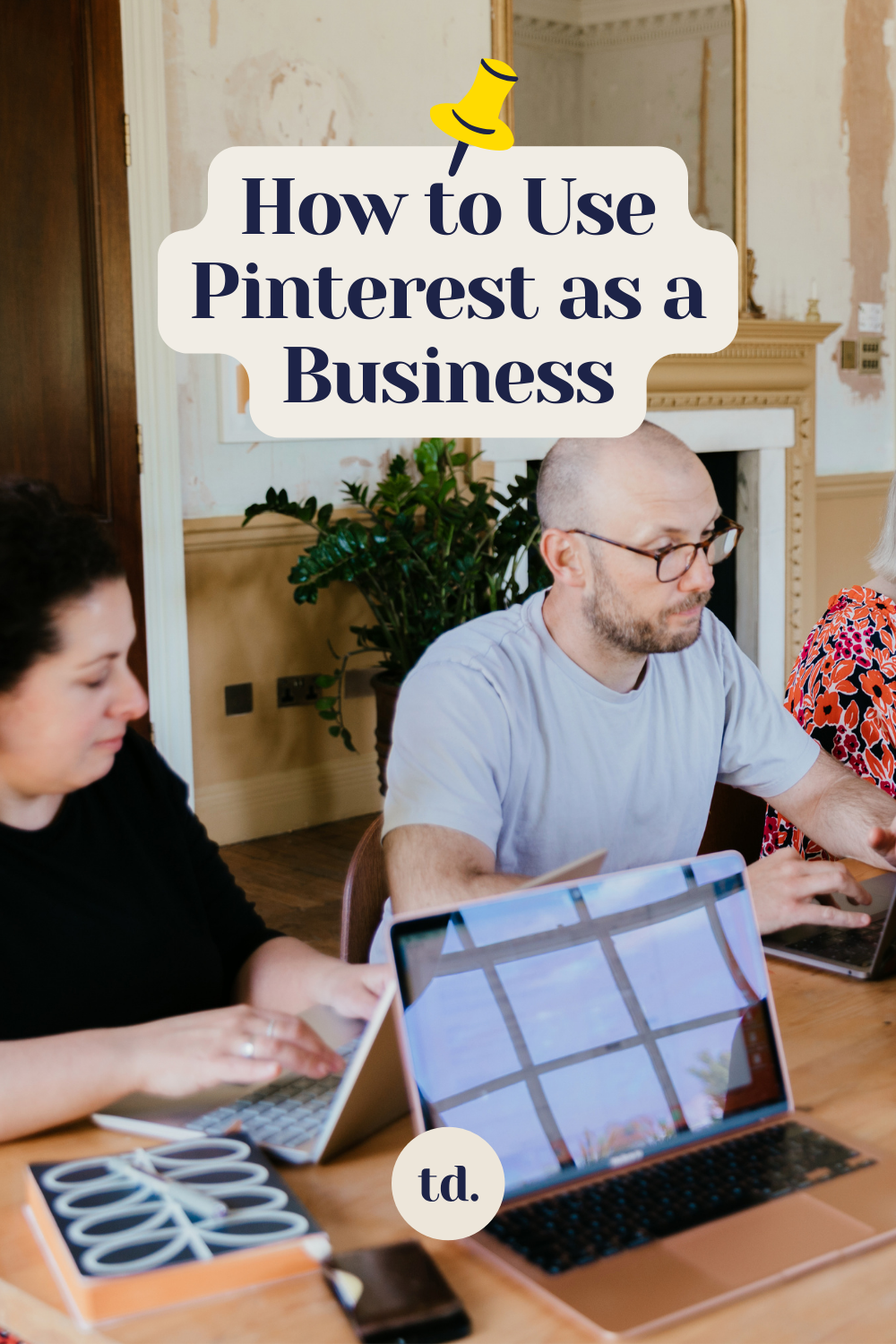 How to Use Pinterest as a Business