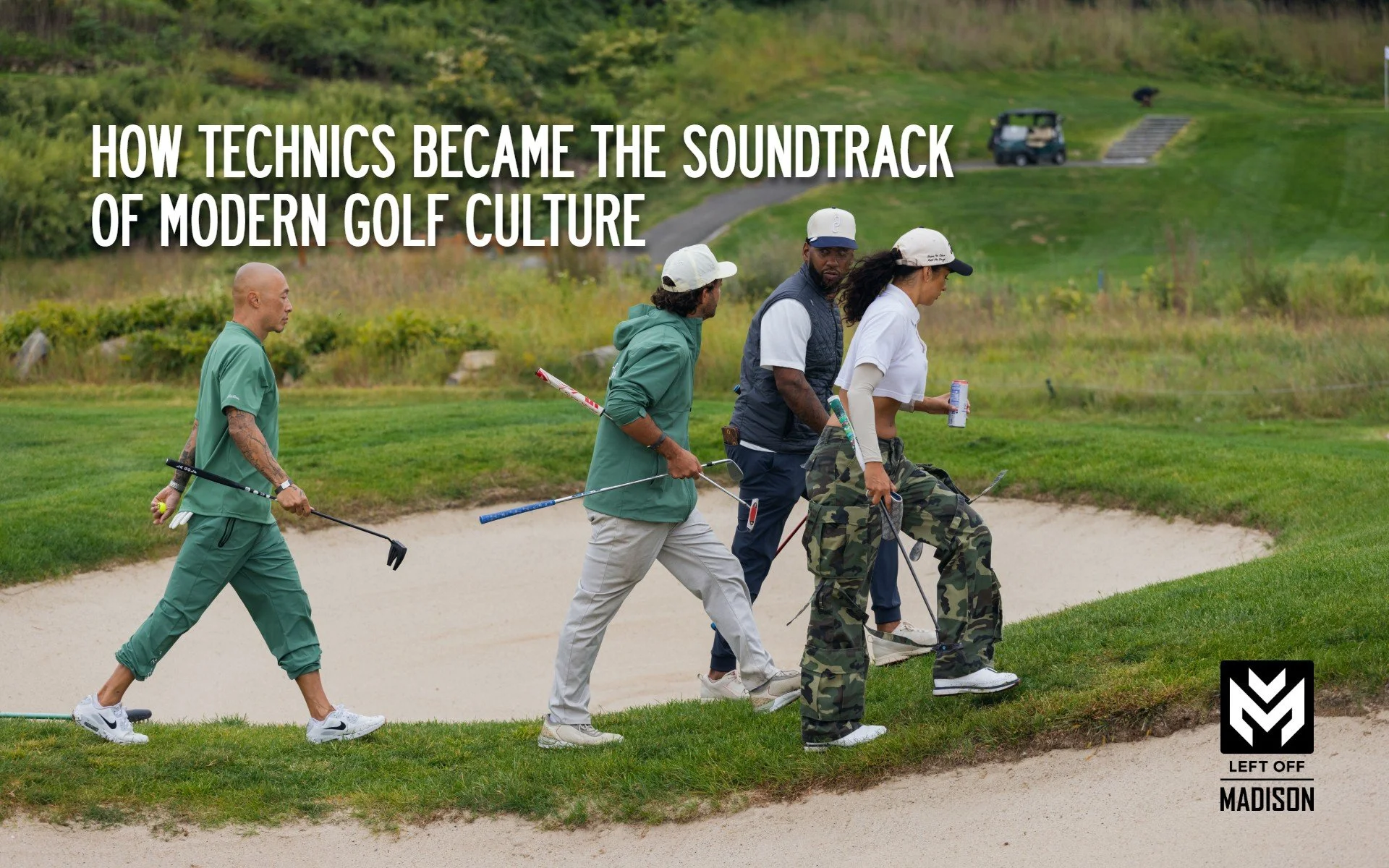 HOW TECHNICS BECAME THE SOUNDTRACK OF MODERN GOLF CULTURE