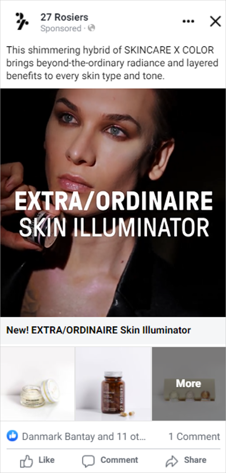 Advertisement for EXTRA/ORDINAIRE Skin Illuminator featuring a woman with fair skin and blue eyes. The ad emphasizes radiance and layered benefits for all skin types. Includes related product images.