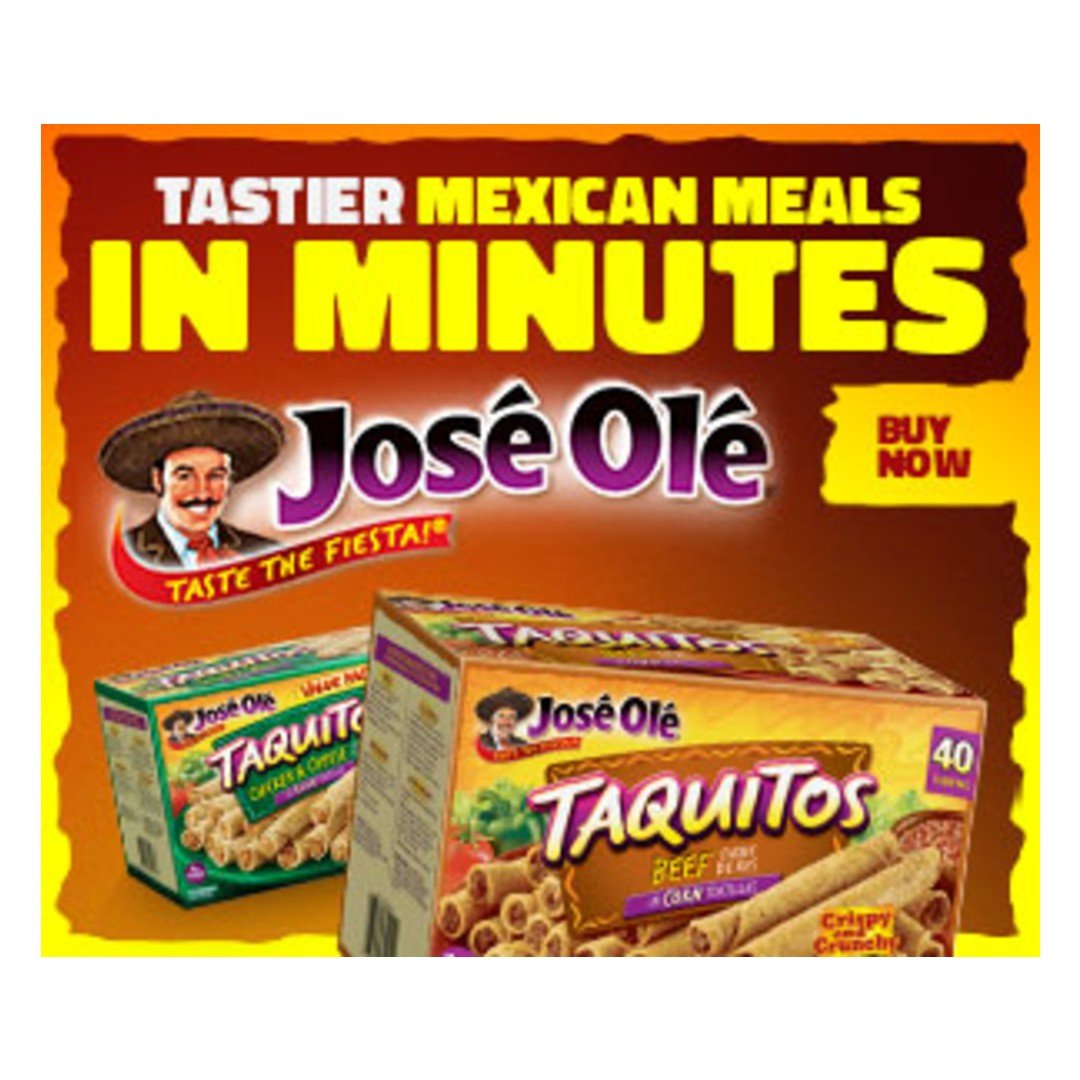 Colorful advertisement for José Olé Taquitos, showing two boxes of beef and chicken taquitos, with bold yellow and purple text promoting fast, tasty Mexican meals in minutes.