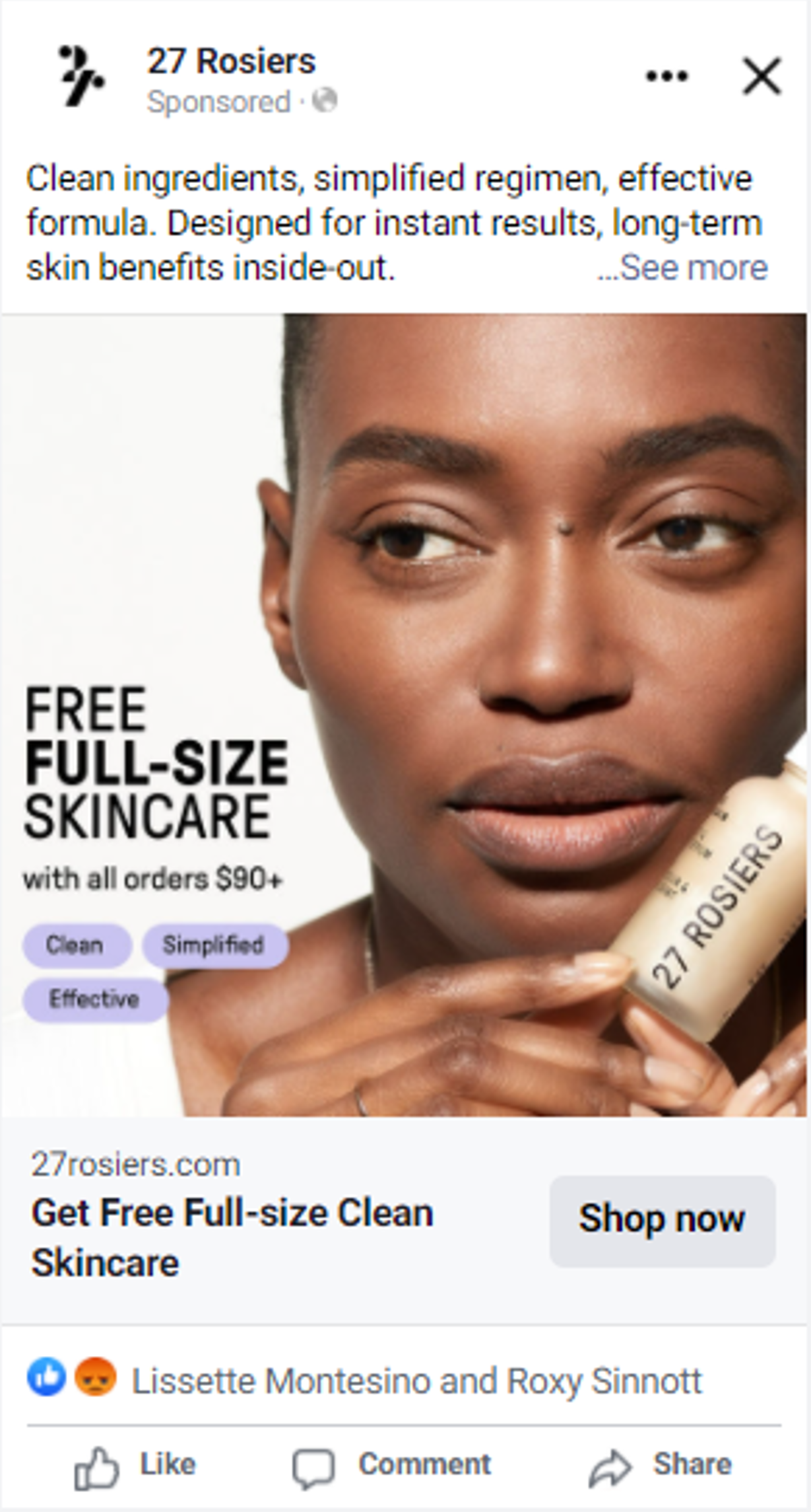 An advertisement for 27 Rosiers skincare featuring a woman with dark skin holding a skincare product. The ad offers free full-size skincare with orders over $90 and highlights words like 'Clean,' 'Simplified,' and 'Effective.'