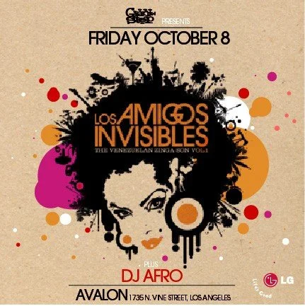 Event poster for Los Amigos Invisibles concert on Friday, October 8 at Avalon in Los Angeles, featuring DJ Afro.