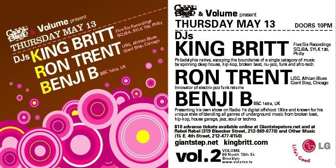 Event poster for a music concert featuring DJs King Britt, Ron Trent, and Benji B on Thursday, May 13. Doors open at 10 PM. Presented by Groove & Volume. Location details include Giant Step in Chicago with additional information about tickets and onl