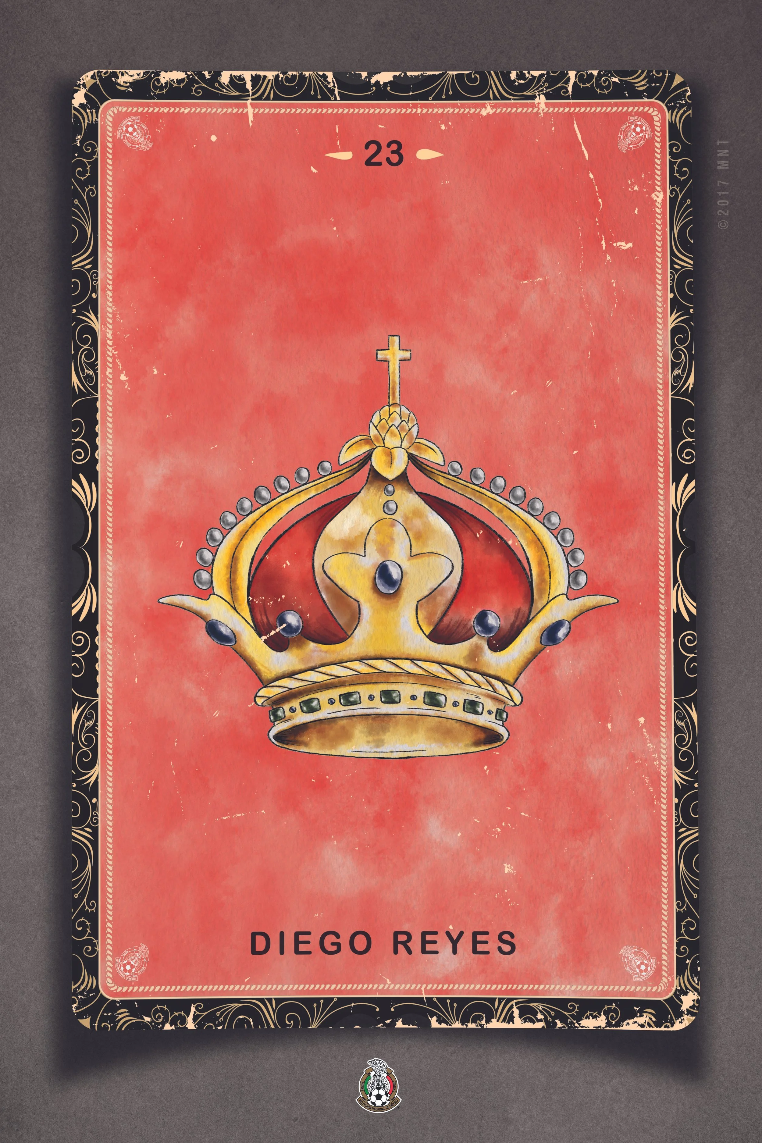 A card featuring a gold crown with black jewels on a red background, bordered with ornate black and gold design. The card has the number 23 at the top and the name 'Diego Reyes' at the bottom.