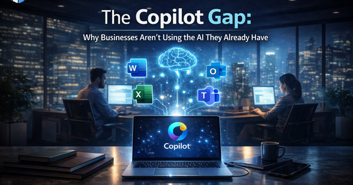 The Copilot Gap: Why Most Businesses Have AI at Their Fingertips but Aren’t Using It