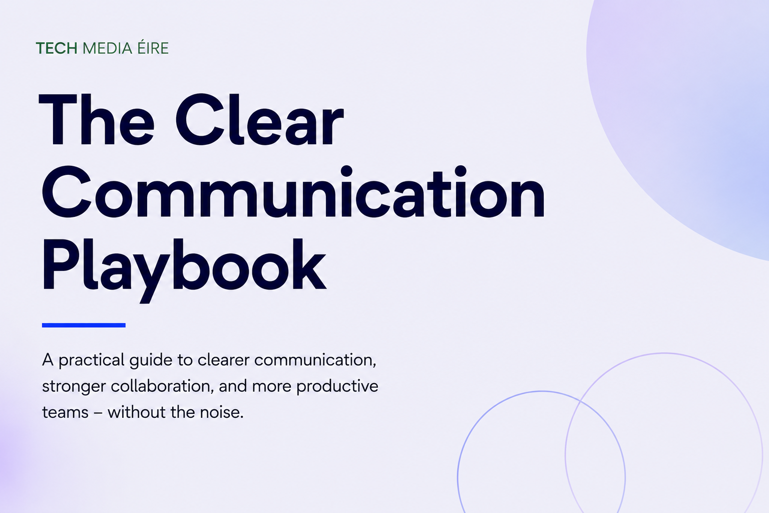 The Clear Communication Playbook