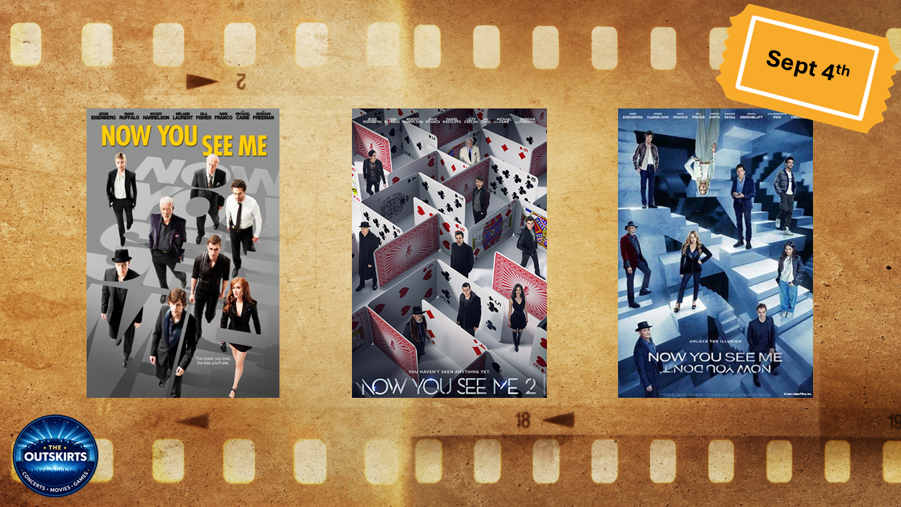 Carousel of three posters for the film 'Now You See Me' with different theatrical images, set against a film strip background with a date tag 'Sept 4th' in the top right corner.