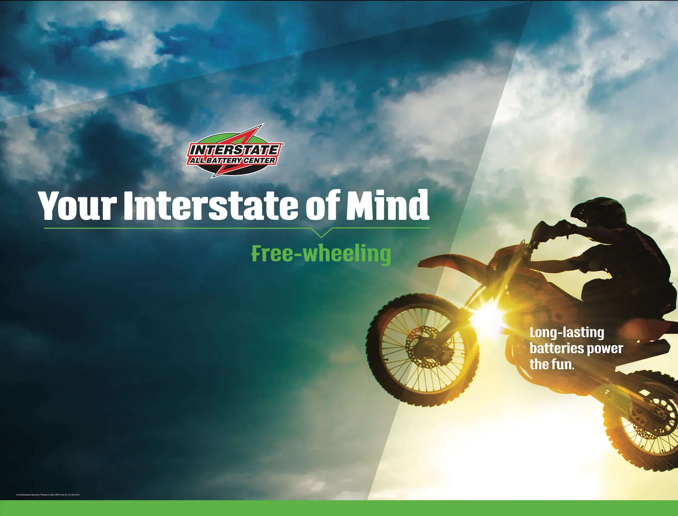 A person riding a dirt bike in the air during sunset, with the sun shining brightly behind them. The sky is partly cloudy, and the image promotes Interstate All Battery Center, emphasizing themes of free-wheeling, long-lasting batteries, and fun.