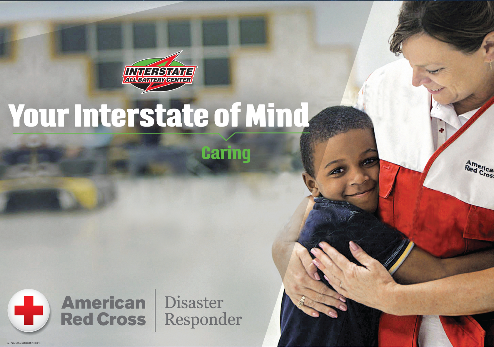 A healthcare professional from the American Red Cross is hugging a young boy. The background is blurred and shows a parking lot and a building. The overlay text says, "Your Interstate of Mind Caring." The American Red Cross logo and the words "Disaster Responder" are at the bottom left.