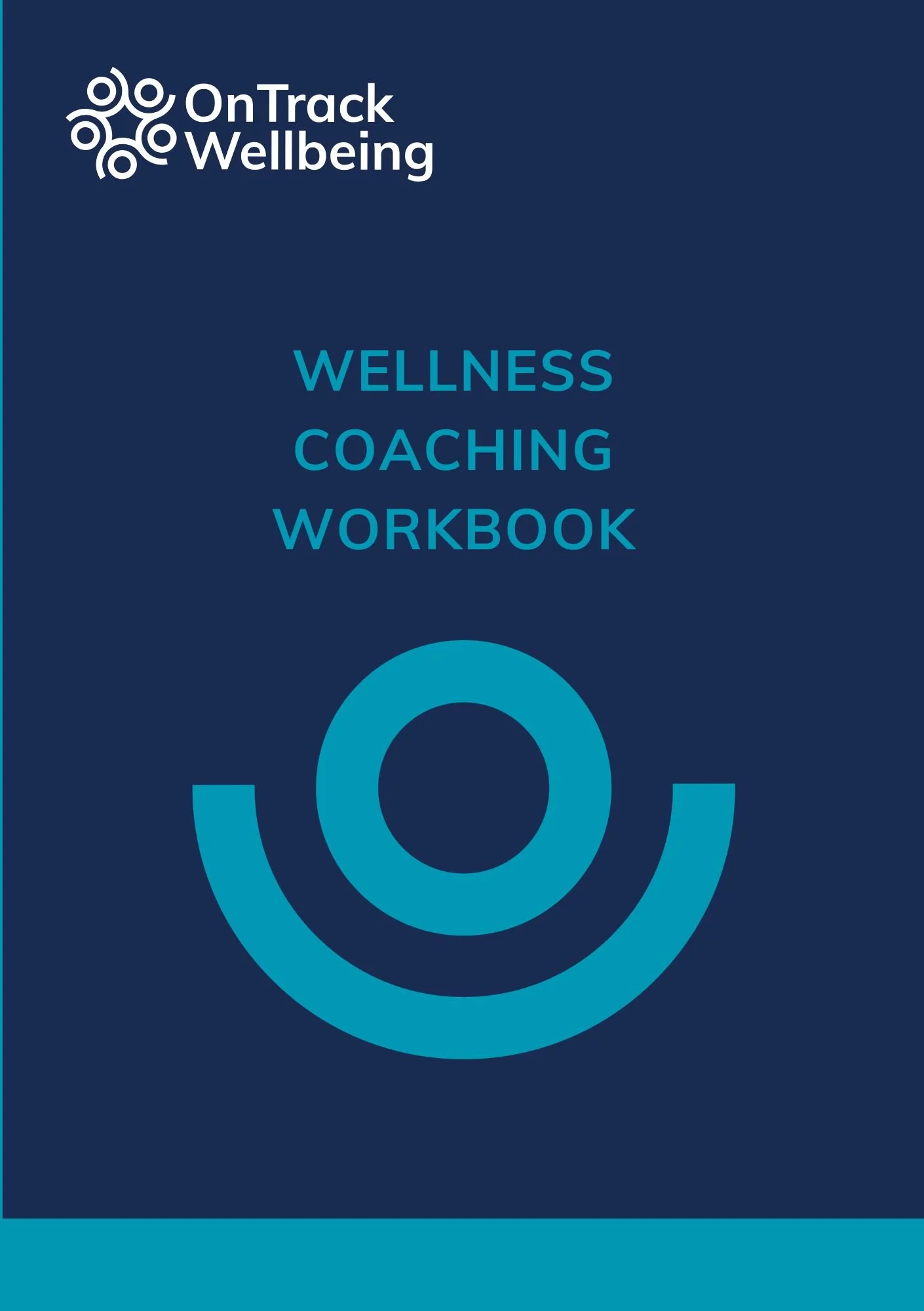 Cover of the OnTrack Wellbeing Wellness Coaching Workbook with a dark blue background, white logo and text, and a blue circular design.