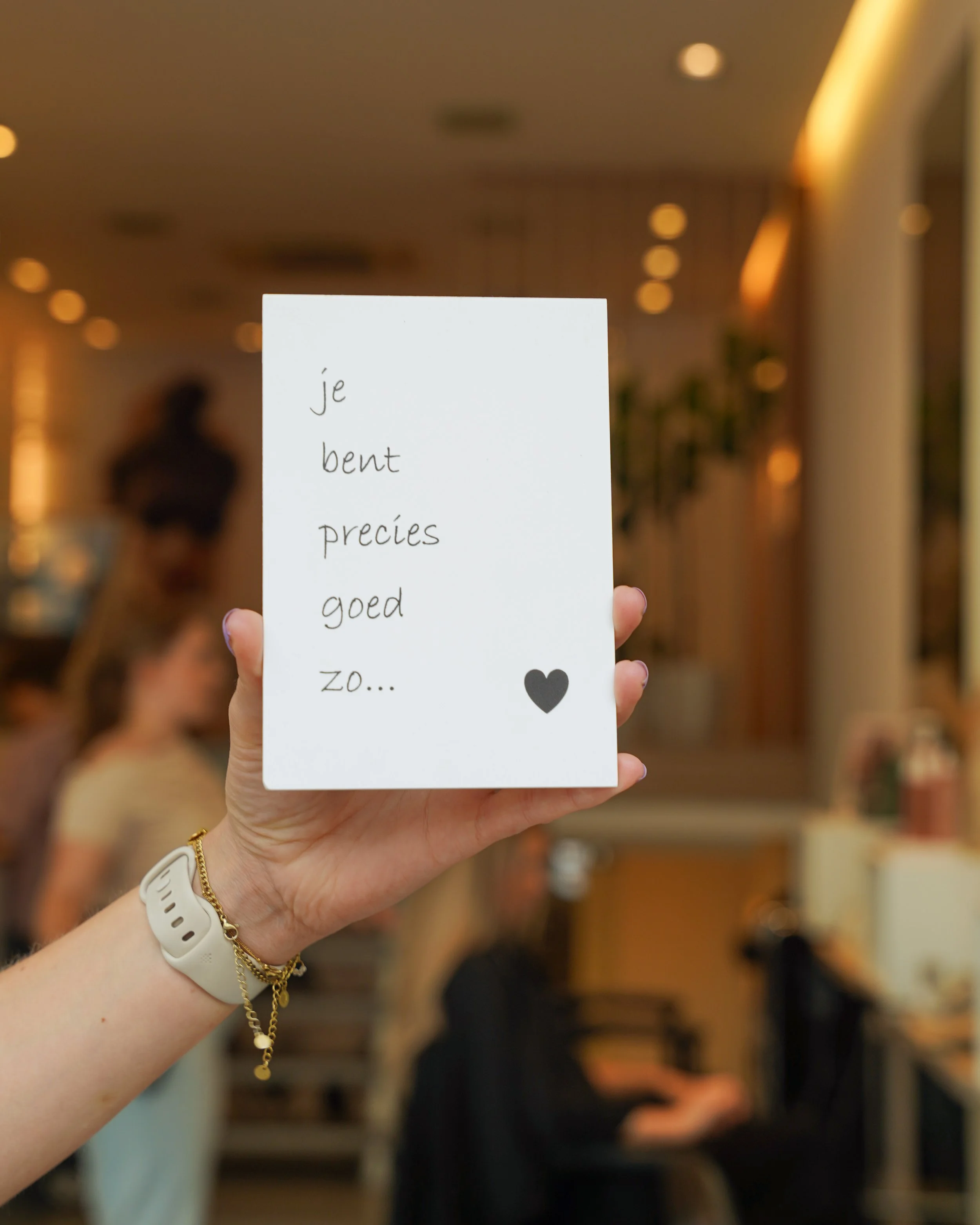 Je bent precies goed zo... Quote kapsalon