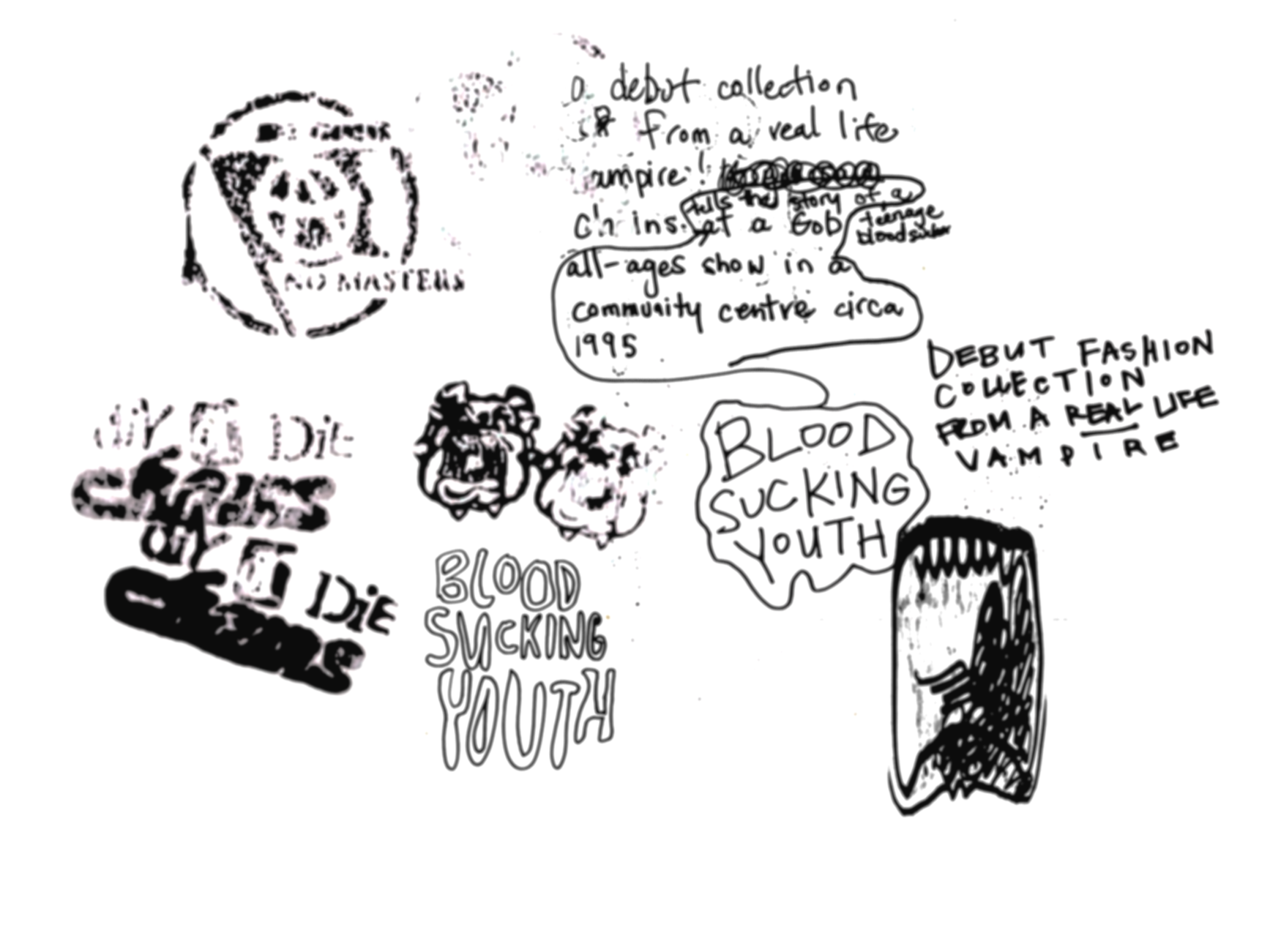 Collection of black and white sketches, including a circular logo, speech bubbles with text about youth, blood, and debut fashion, and various stylized words and doodles.