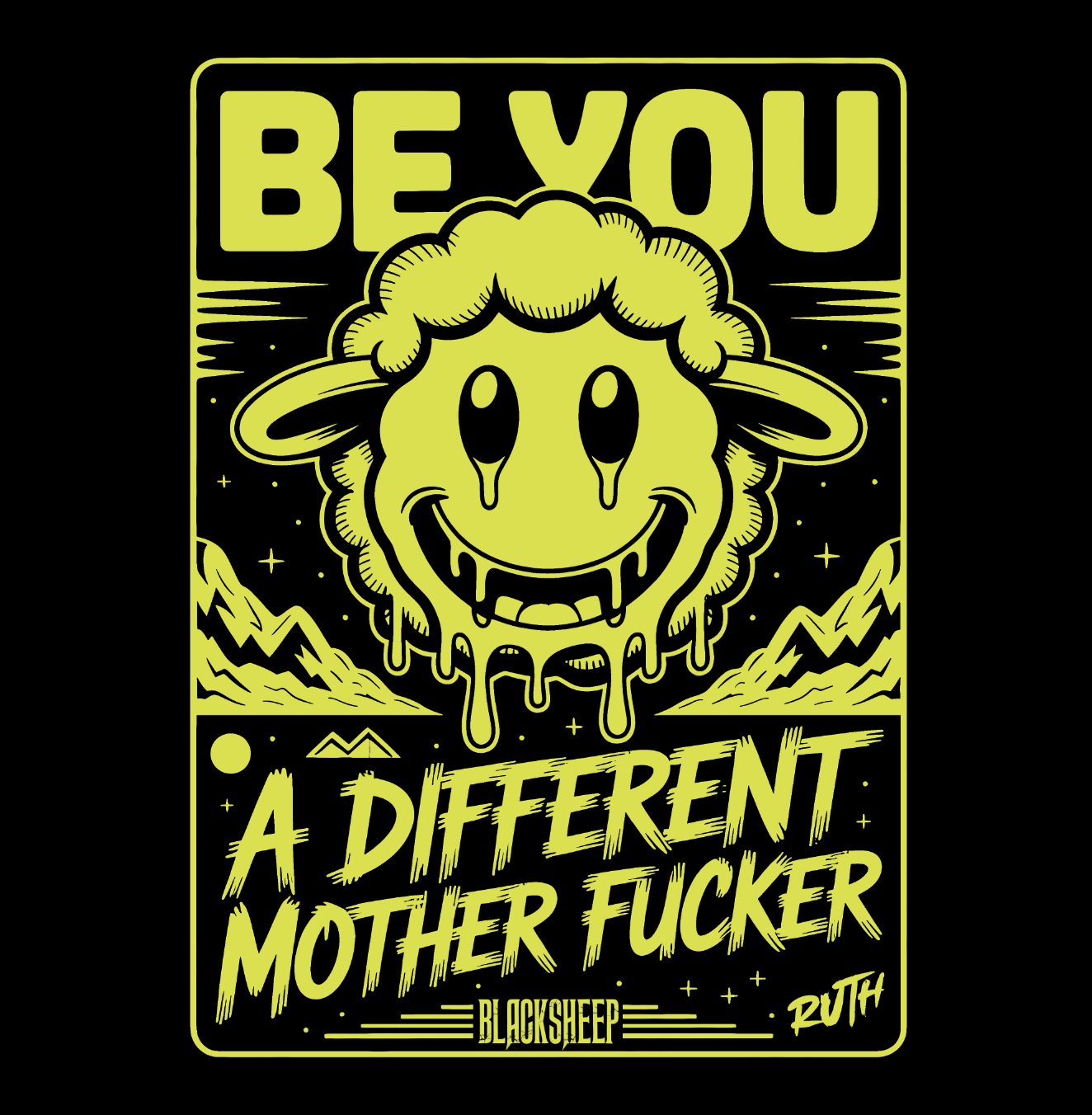 BE YOU - SHIRT