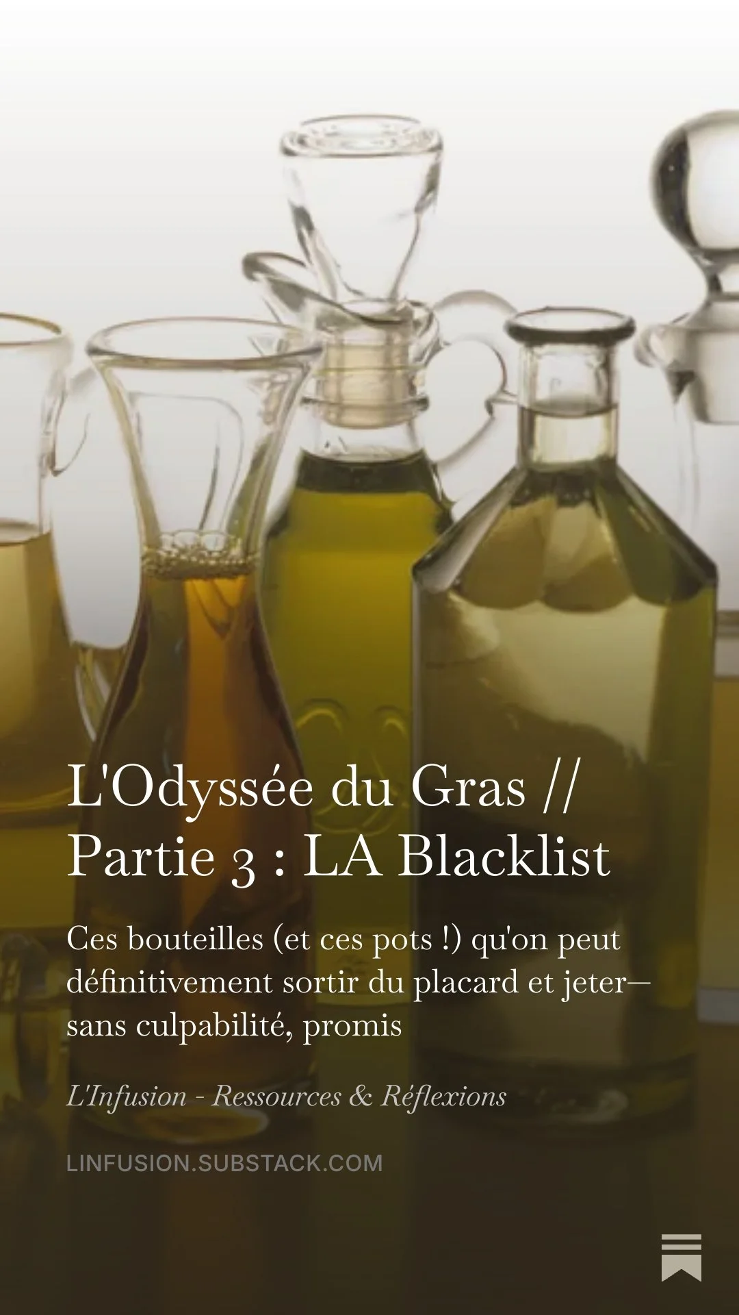 LA Blacklist des huiles végétales dans votre cuisine - L'Odyssée du Gras // Partie 3