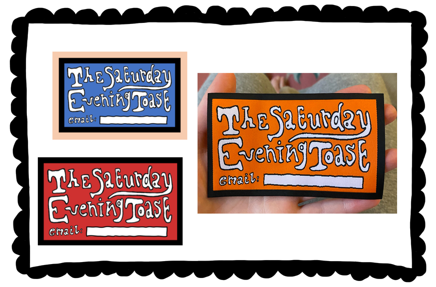 In 2022, I designed patches so subscribers could show support for The Saturday Evening Toast. 