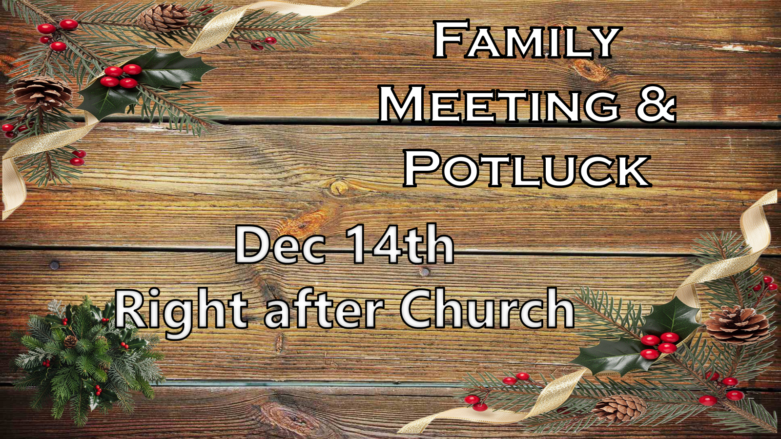 Family Meeting and Potluck