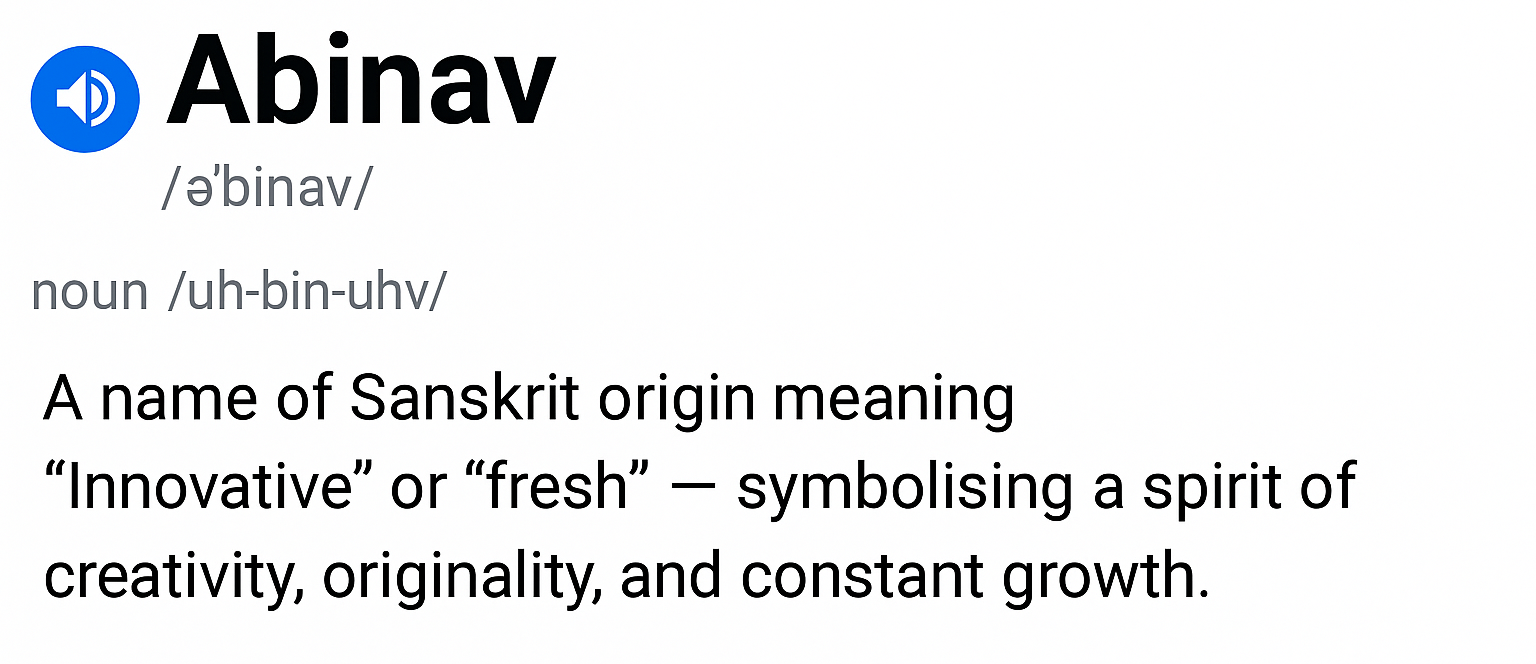 Definition of the word 'Abinav,' including pronunciation, part of speech, and meaning, with text explaining it is a Sanskrit origin word meaning 'innovative' or 'fresh,' symbolizing creativity and growth.