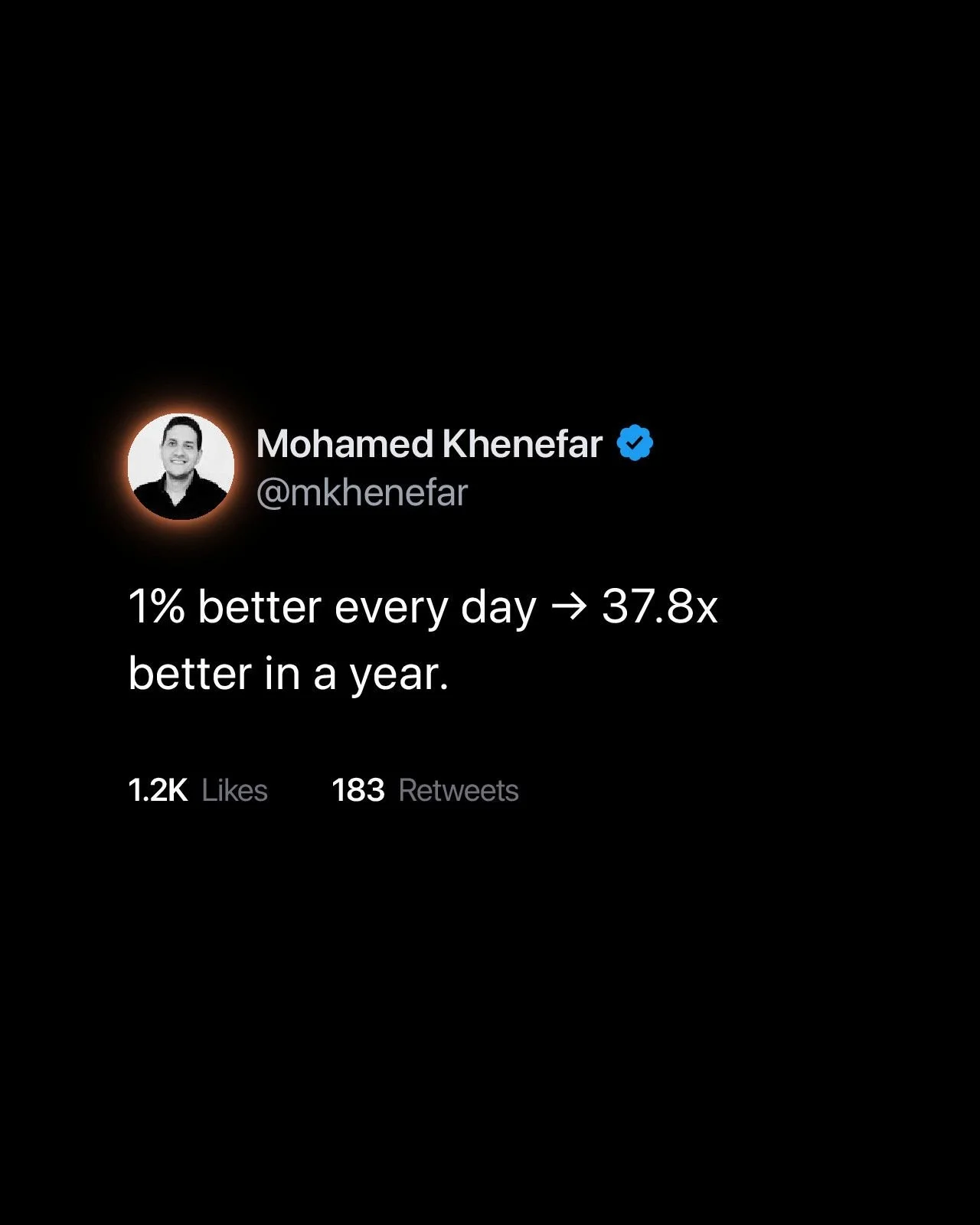 1% better every day beats the big project