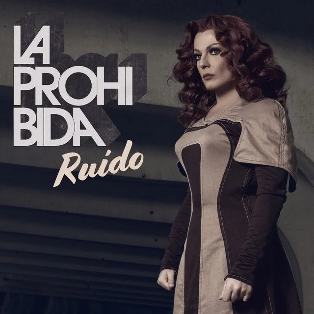 La Prohibida - Ruido.jpg