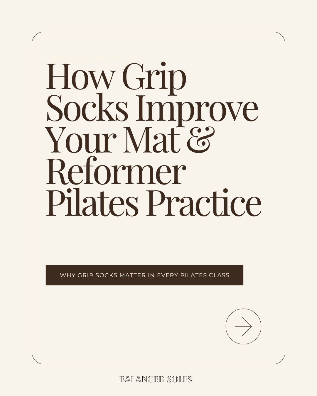 How Grip Socks Improve Your Mat &amp; Reformer Pilates Practice