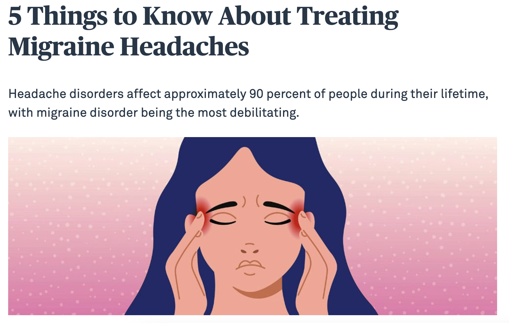   Click here  to read my article for AMA Ed Hub: 5 Things to Know About Treating Migraine Headaches.  