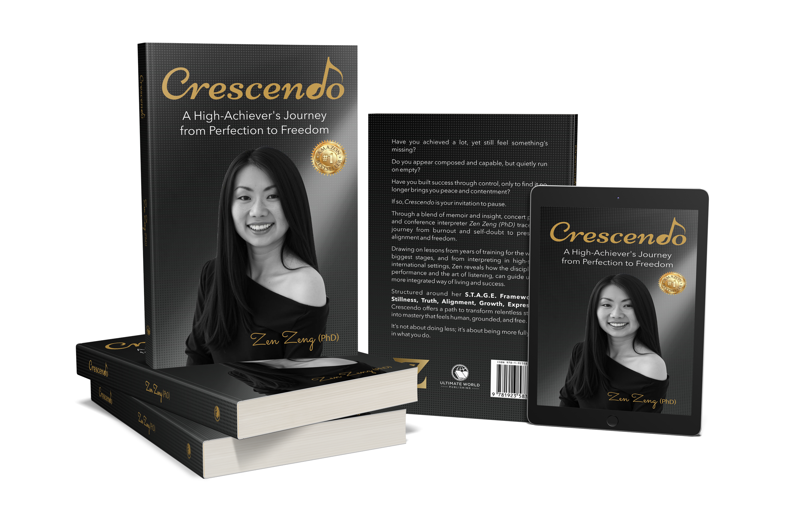 Crescendo: A High-Achiever's Journey from Perfection to Freedom by Zen Zeng