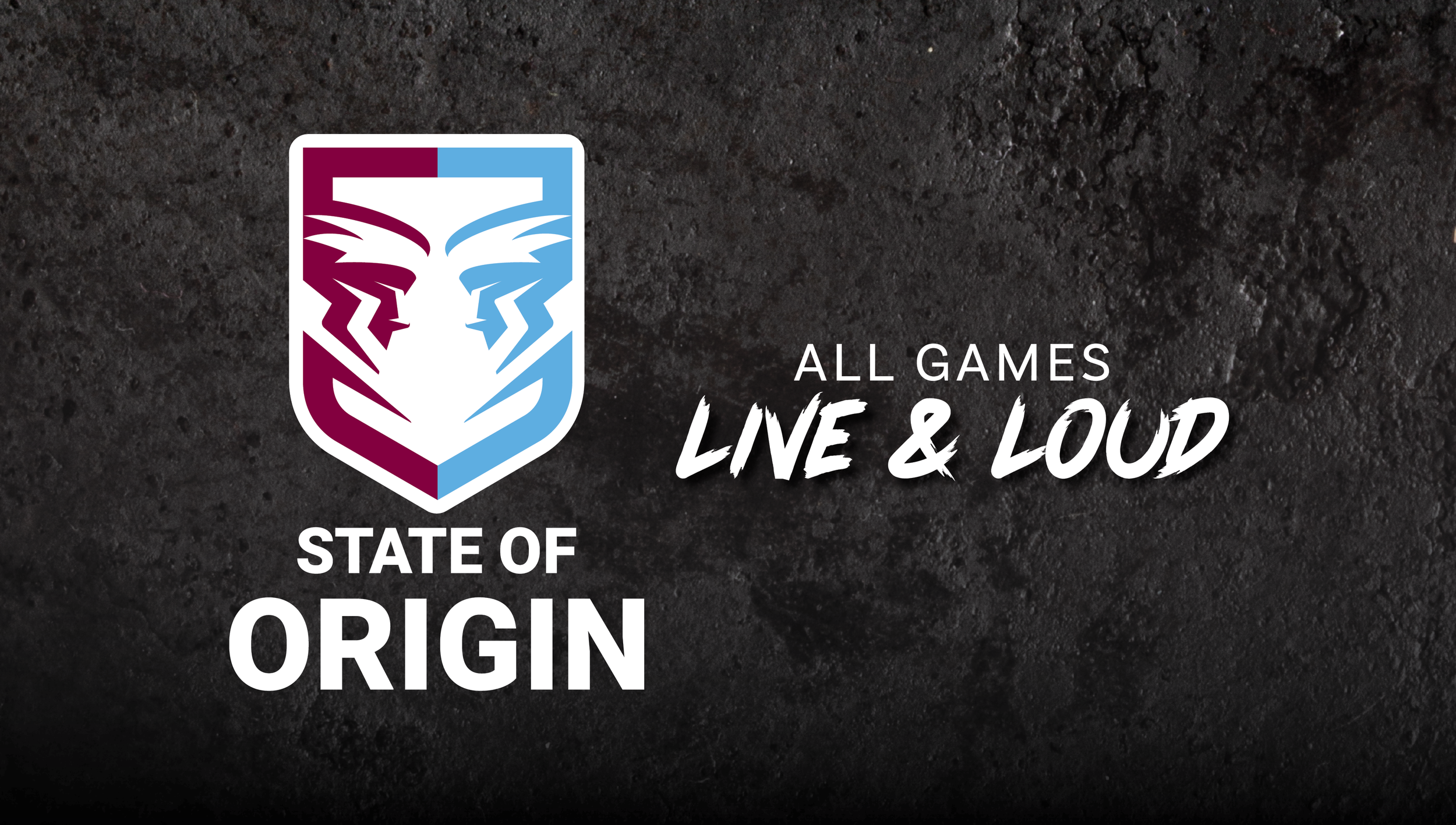 State Of Origin Live &amp; Loud