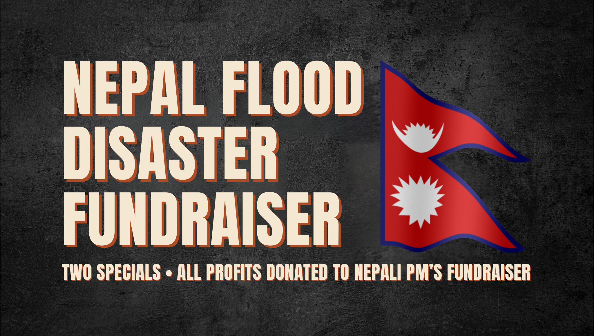 Nepal Flood Disaster Fundraiser