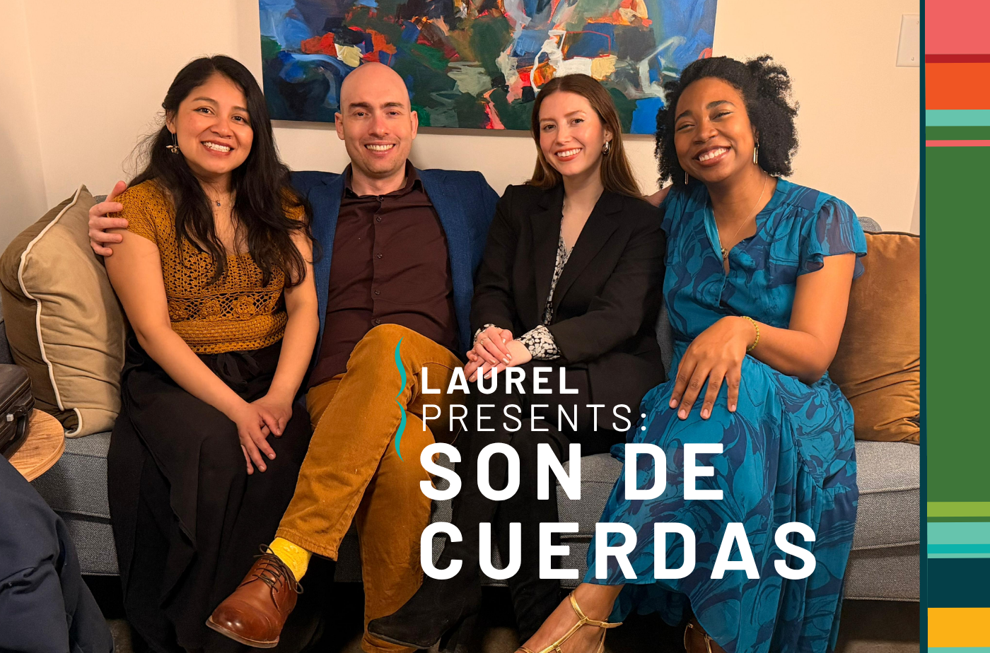 Laurel Presents: Son de Cuerdas