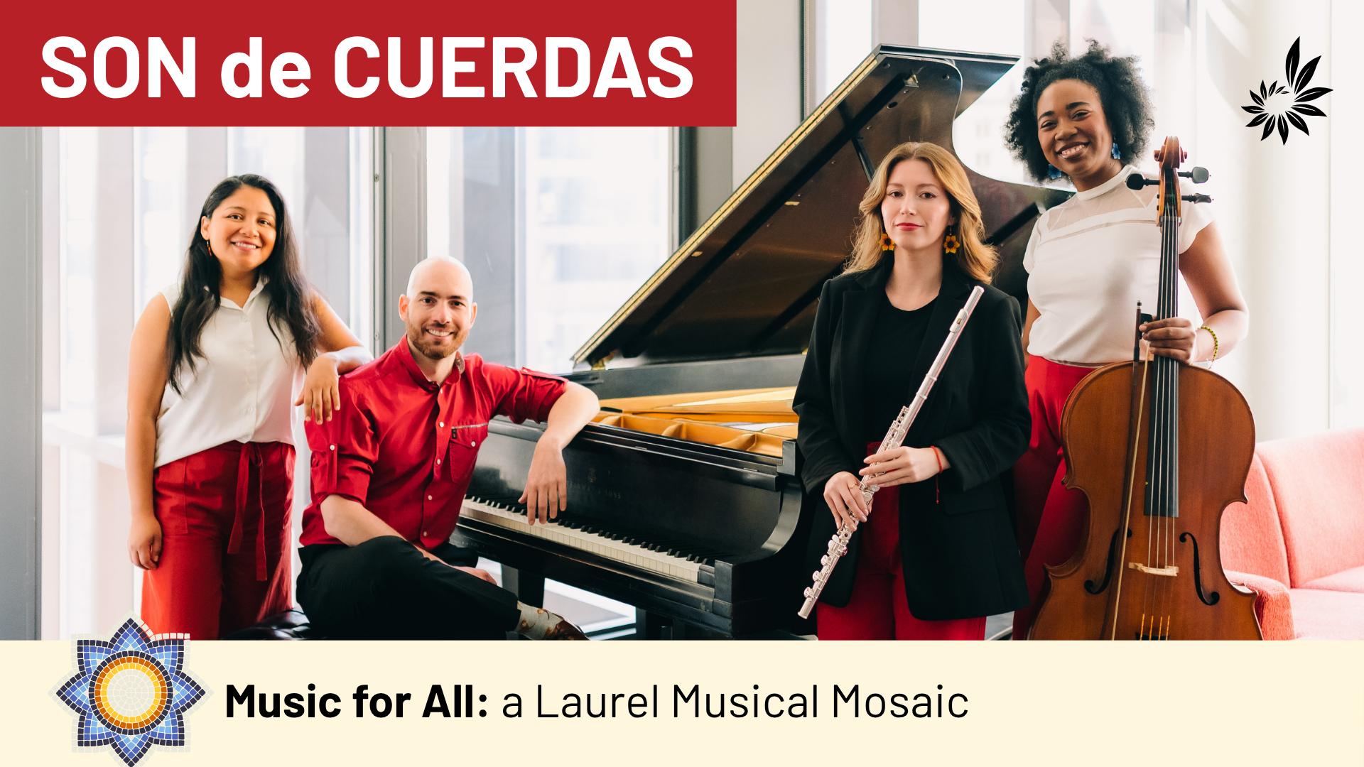 Laurel Presents: Son de Cuerdas