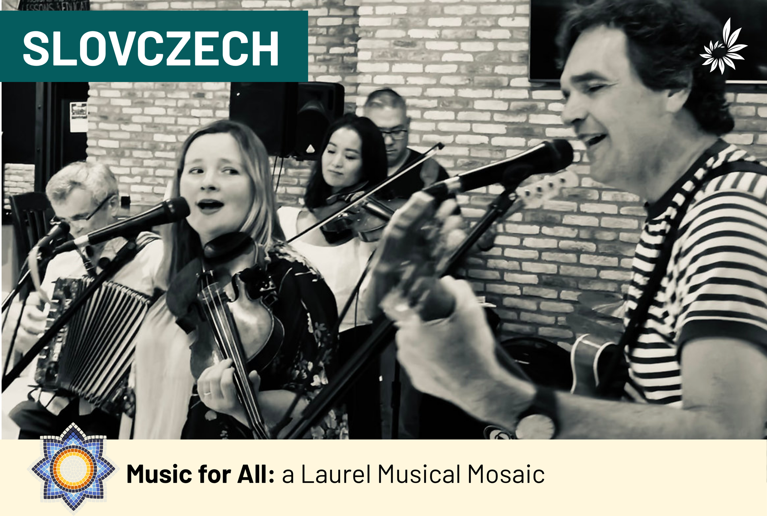 Laurel Presents: SlovCzech