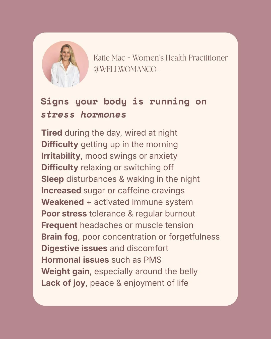 Modern stress can cause havoc on the female endocrine system. Many of us spend a large proportion of our day in a sympathetic nervous system state, rushing, pushing, multitasking &amp; constantly feeling like there is more to do. 

Stress hormones su