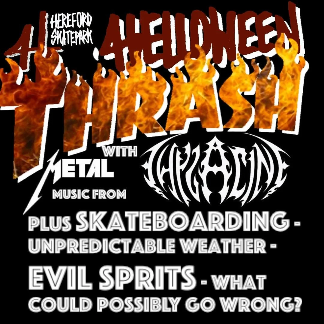 Come shred the haunted hallows for our fiery Hell-oween skate jam! What more do you want for the spooky season? We have metal from Thylacine &amp; fiends, you bring the Tricks, we have Treats from @herefordcomminitycafe / @Boomboxskateshop and Carnag