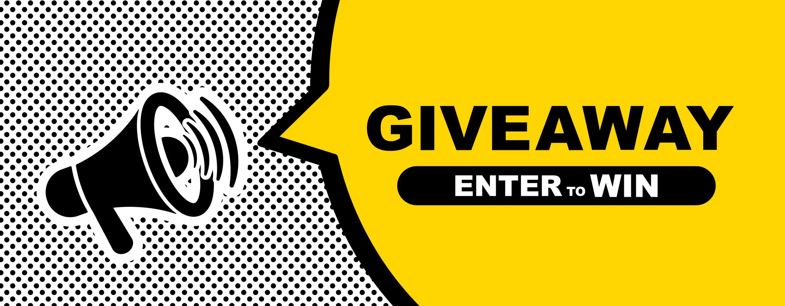 Graphic design for a giveaway contest with bold black and yellow colors, featuring a megaphone icon. Text reads: 'GIVEAWAY ENTER TO WIN'.