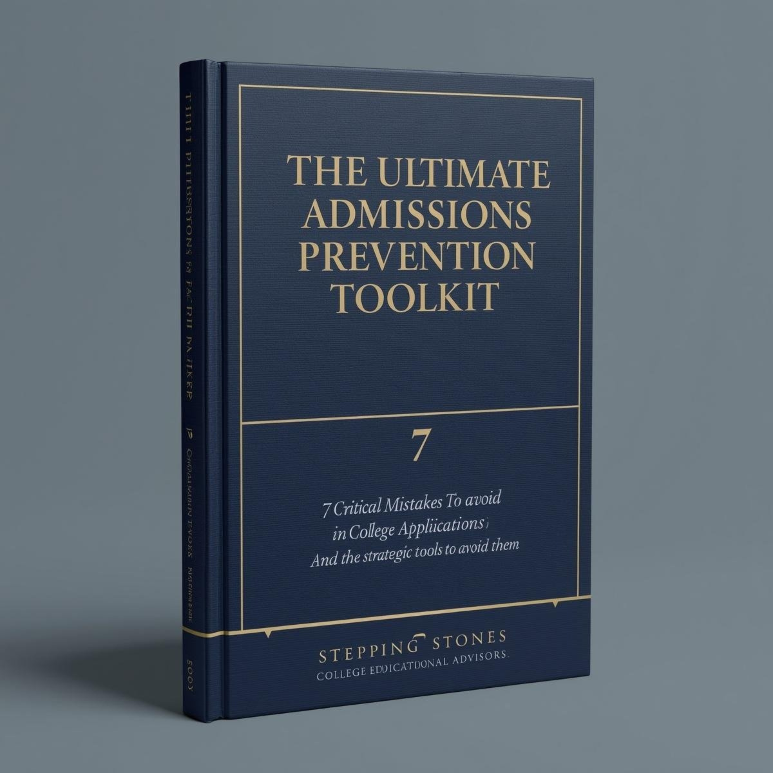 College Admissions Mistake Prevention Toolkit
