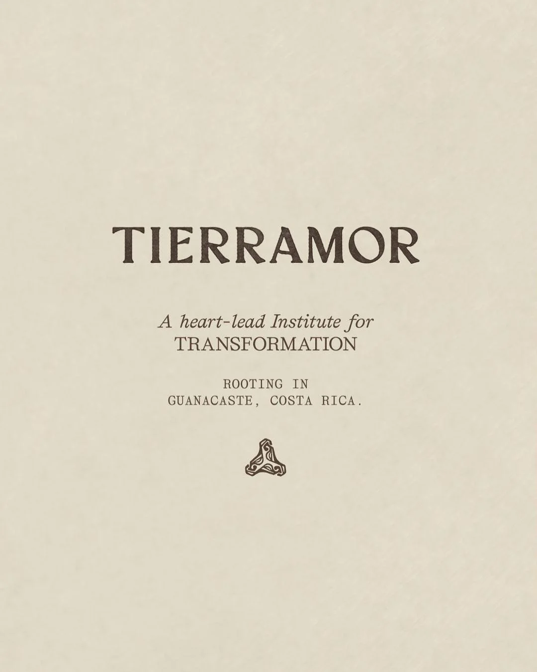 We&rsquo;re evolving. (ESPA&Ntilde;OL ABAJO) Introducing a new visual identity that reflects our growth and the continuous unfolding of Tierramor. A heart-led institute for transformation, rooting in Guanacaste, Costa Rica, and stewarded by a communi