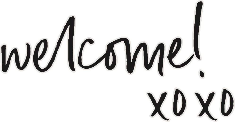 Handwritten text that says 'welcome! xoxo' in a casual, playful style with gray outline and black fill.