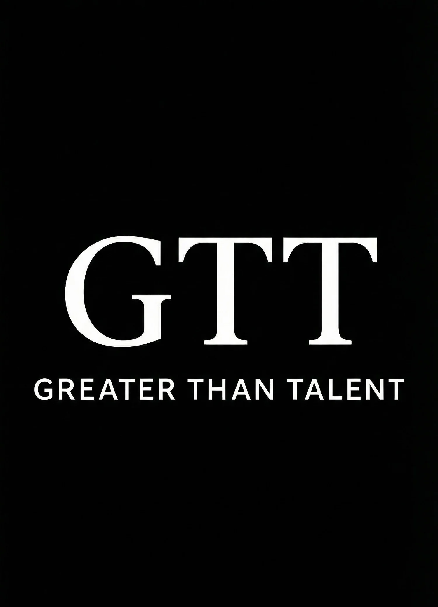 Greater Than Talent