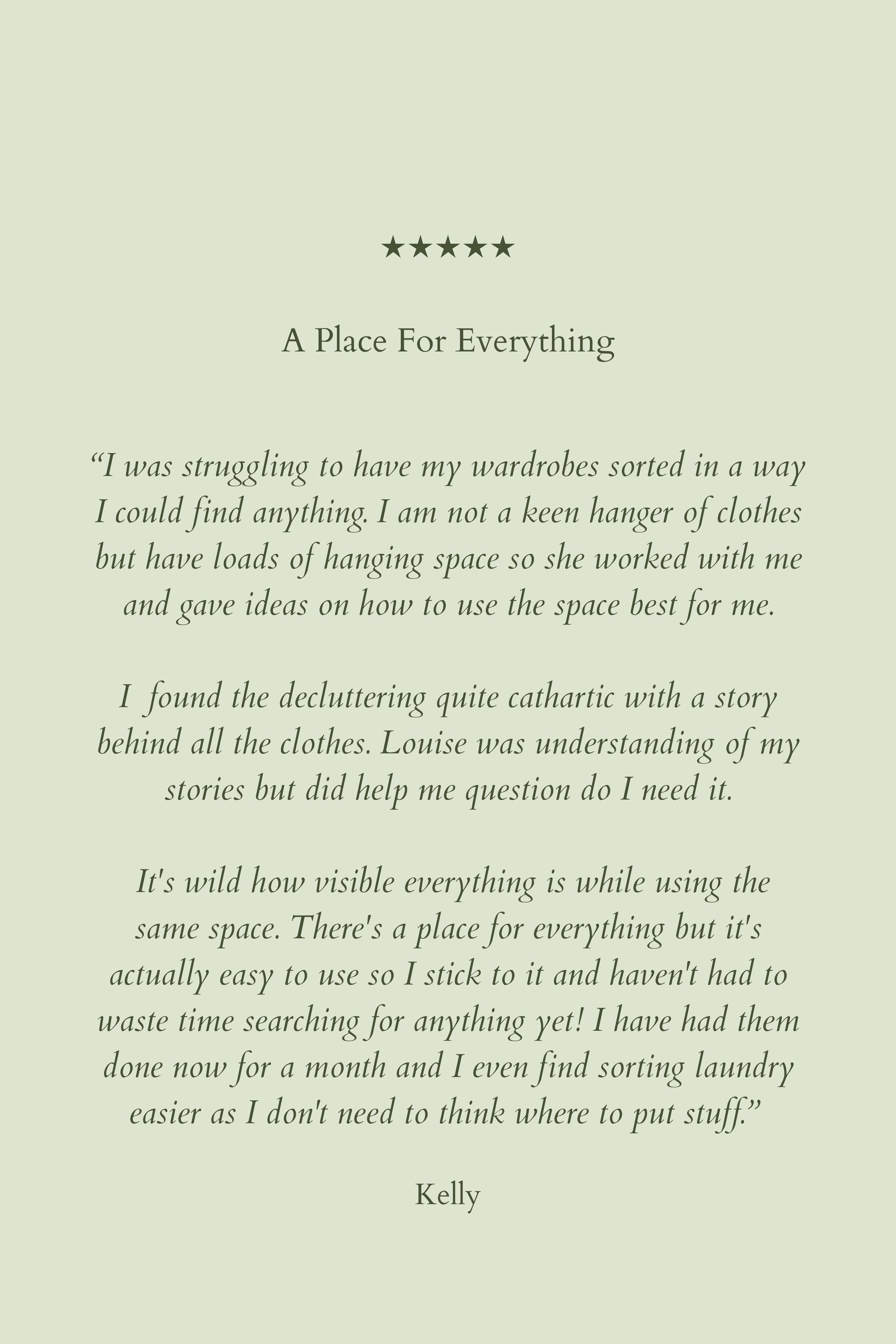 Quote about professional home organisation and decluttering service in a wardrobe, with a heading "A Place For Everything" and five stars above it.