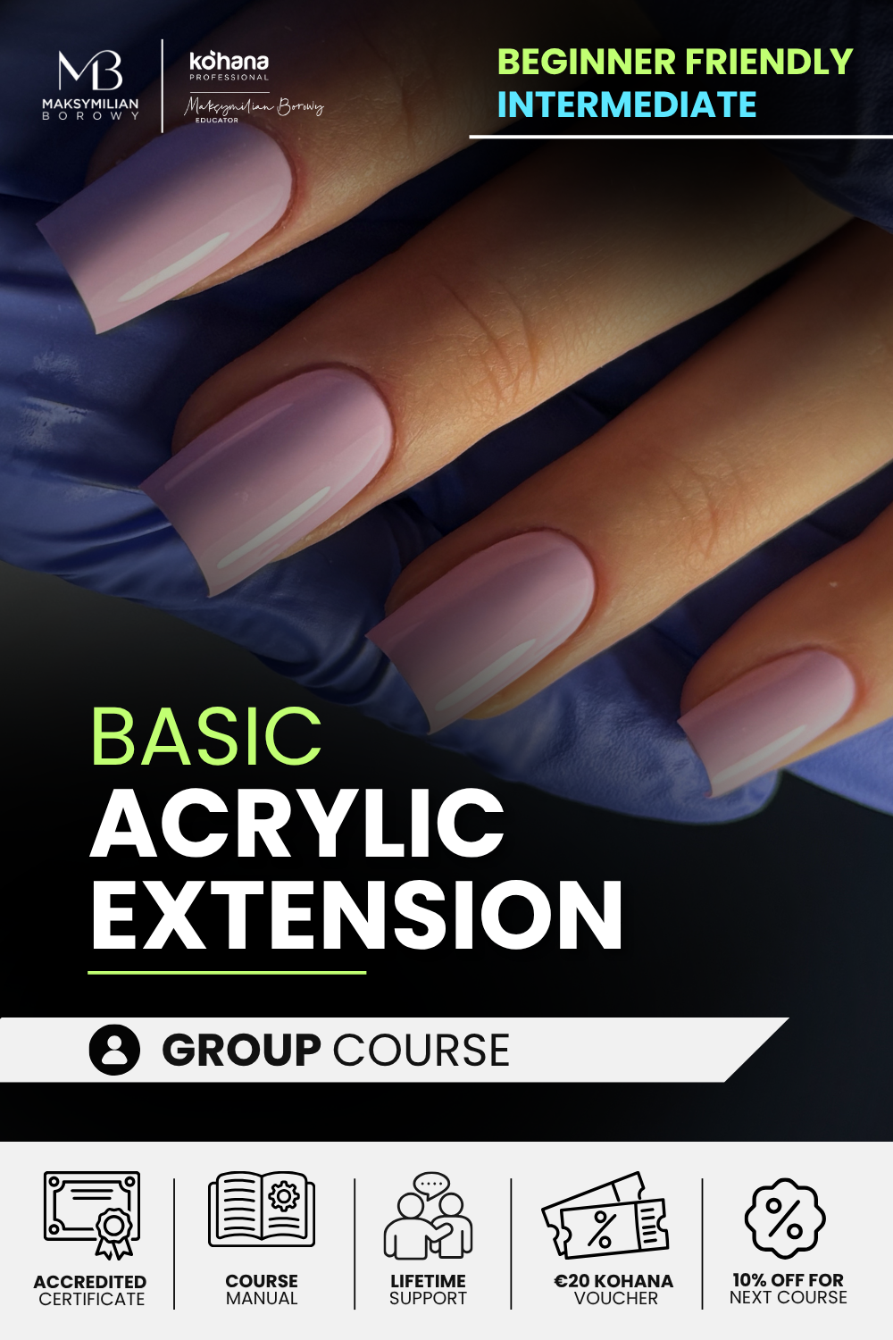 Basic Acrylic Extension Group Course