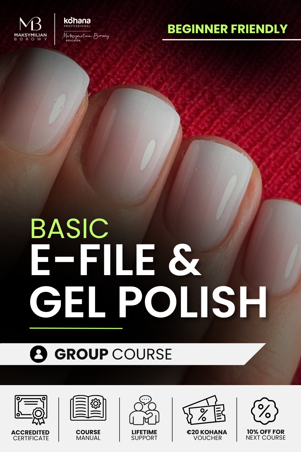 Basic E-File & Gel Polish Group Course